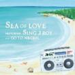 Sea Of Love Featuring Sing J Roy C/W Go To Negril