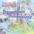 Transphonic Dimensions