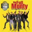 Full Monty: French Cast Original
