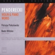 Works For Violin & Piano: Piekutowska(Vn)Bilinska(P)