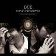 1�W: This Is Crossover