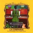 La Comparsa -An Anthology Of The Cuban Piano