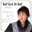 Go! Let It Go!