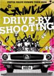 Drive-By Shooting-Pistol Valve Europe Tour 2008-