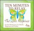 Ten Minutes To Relax: Love Respsonse