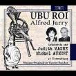 Ubu Roi: Lu Par Judith Magre Michel Aumont Et 20