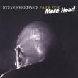 Steve Ferrone' s Farm Fur More Head