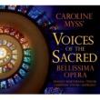Caroline Myss' Voices Of The S
