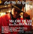 Call Me Oh Yeah !!