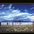 Ride The High Country