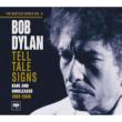 Tell Tale Signs: The Bootleg Series Vol.8 Rare And Unreleased 1989-2006