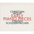 Early Piano Pieces