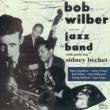 Bob Wilber & His Famous Jazz Band