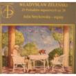 25 Preludes: Smykowska(Org)