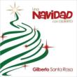 Una Navidad Con Gilberto