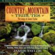 Country Mountain Tribute: James Taylor
