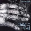 Child Of The Same God