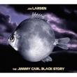 Jimmy Carl Black Story