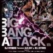 BIG BANG ATTACK