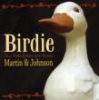 Birdie: Old Time Songs & Tunes