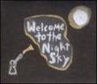 Welcome To The Night Sky
