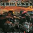 Gorilla Grindin: Vol.4: Official Mixtape