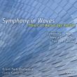 Symphony In Waves: Kalmar / Grant Park O