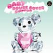 J-Pop House Covers 3 [baby House Cover Collection]