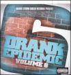 Drank Epidemic: Vol.6