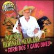 Nuestra Herencia Mexicana: Corridos Y Canciones