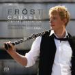 Clarinet Concerto, 1, 2, 3, : Frost(Cl)Kamu / Gothenburg So