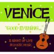 Good Evening: A Night Of Live Acoustic Music