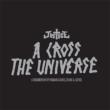 Cross The Universe