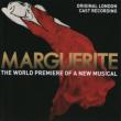 Marguerite Original London Cast Recording