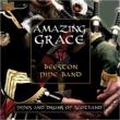 Amazing Grace: Pipes And Drums Of Scotland