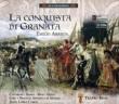 La Conquista Di Granata: Lopez Cobos / Madrid So Cantarero Ibarra Bros