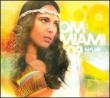Om: Miami 09: Mixed By Dj Fluid