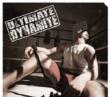 1�W: Ultimate Dynamite