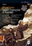 Saint Francois d' Assise : Audi, Metzmacher / Haag Philharmonic, Gilfry, Tilling, etc (2008 Stereo)(3DVD)