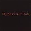 Prophecies Of War
