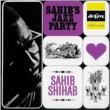Sahib`s Jazz Party