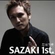 SAZAKI 1st.