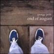 End Of August