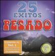 25 Exitos Pesados: Vol.2