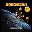 Super Conscious