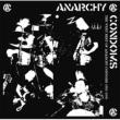 THE VERY BEST OF ANARCHY CONDOMS 1993-2009