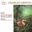 Piano Works: Kaltchev