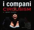 Circusism: A New Approach To Circus Music