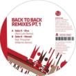 Back To Back Remixes: Pt 1
