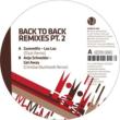 Back To Back Remixes: Pt 2